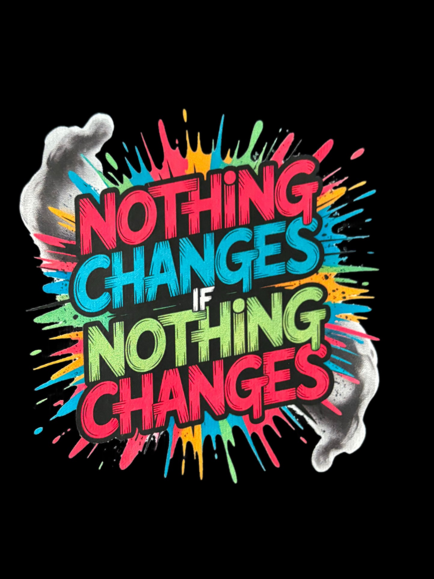 Nothing Changes if Nothing Changes